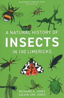 Natural History Insects 100 Limericks Richard Jones