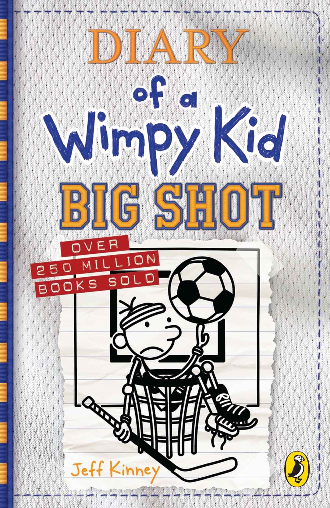 Diary Of A Wimpy Kid Big Shot Book 16 Jeff Kinney