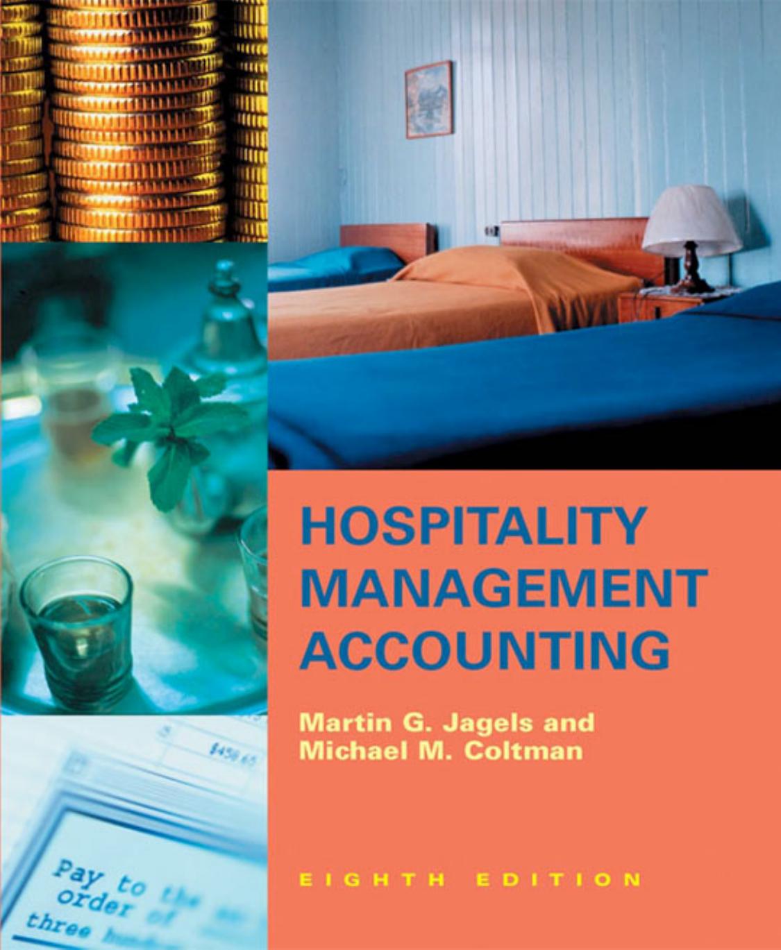 Hospitality Management Accounting 8th Edition Martin G Jagels