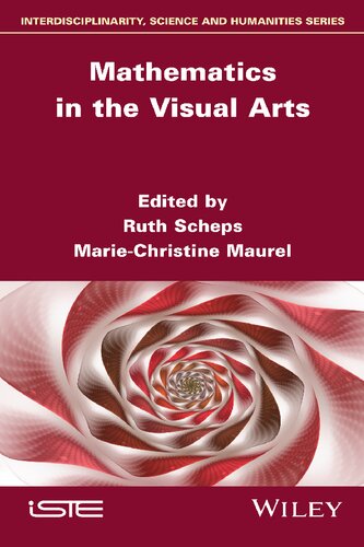 Mathematics In The Visual Arts 1st Edition Ruth Scheps Editor