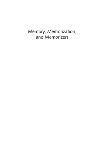 Memory Memorization And Memorizers The Galilean Oralstyle Tradition And Its Traditionists Marcel Jousse