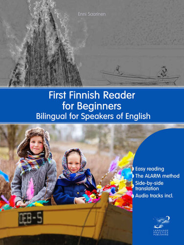 First Finnish Reader For Beginners Volume 1 Bilingual For Speakers Of English 1st Edition Enni Saarinen