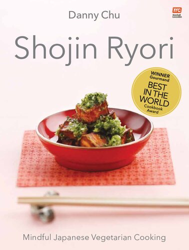 Shojin Ryori Mindful Japanese Vegetarian Cooking Danny Chu
