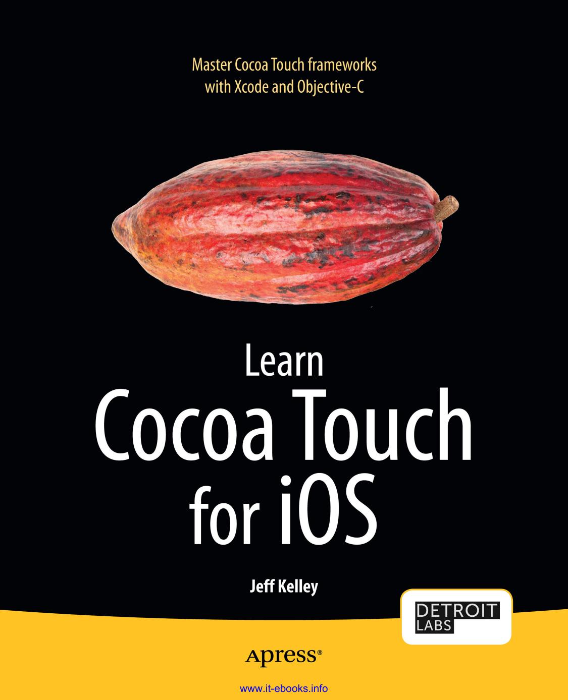 Learn Cocoa Touch For Ios Jeff Kelley
