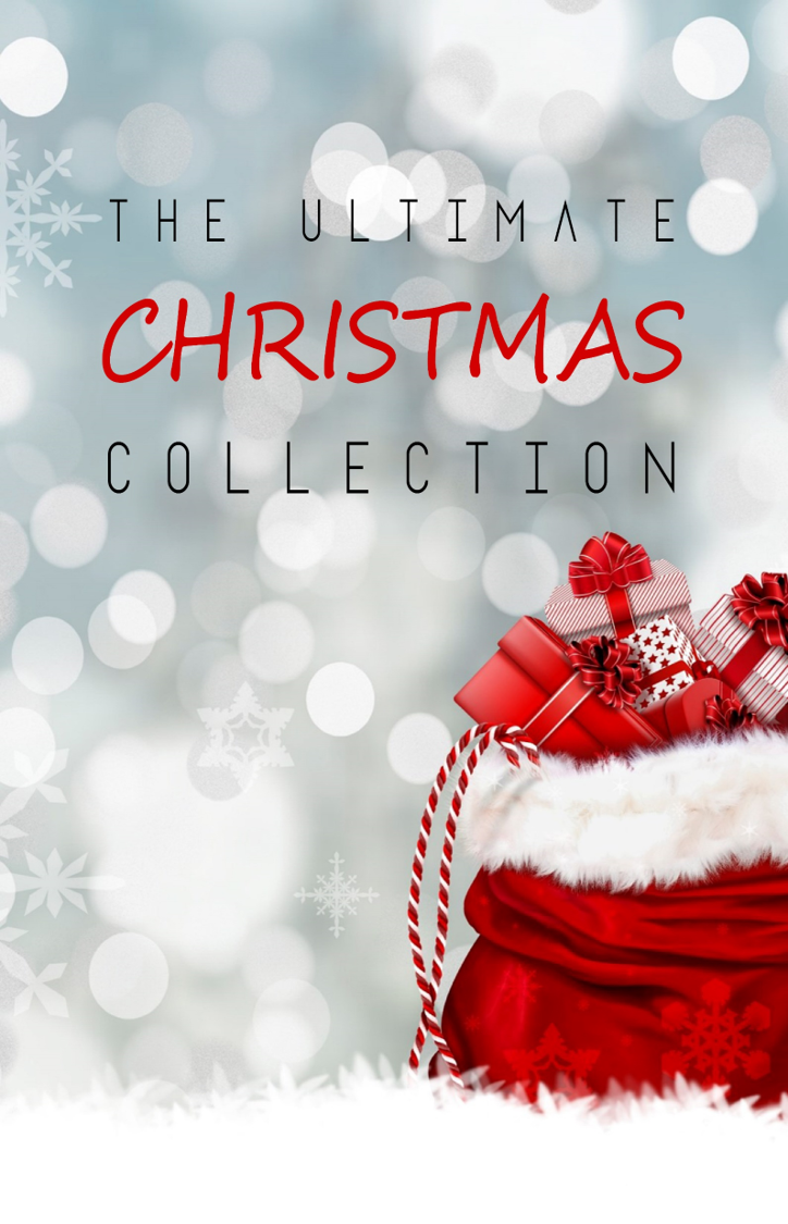 The Ultimate Christmas Collection Louisa May Alcott