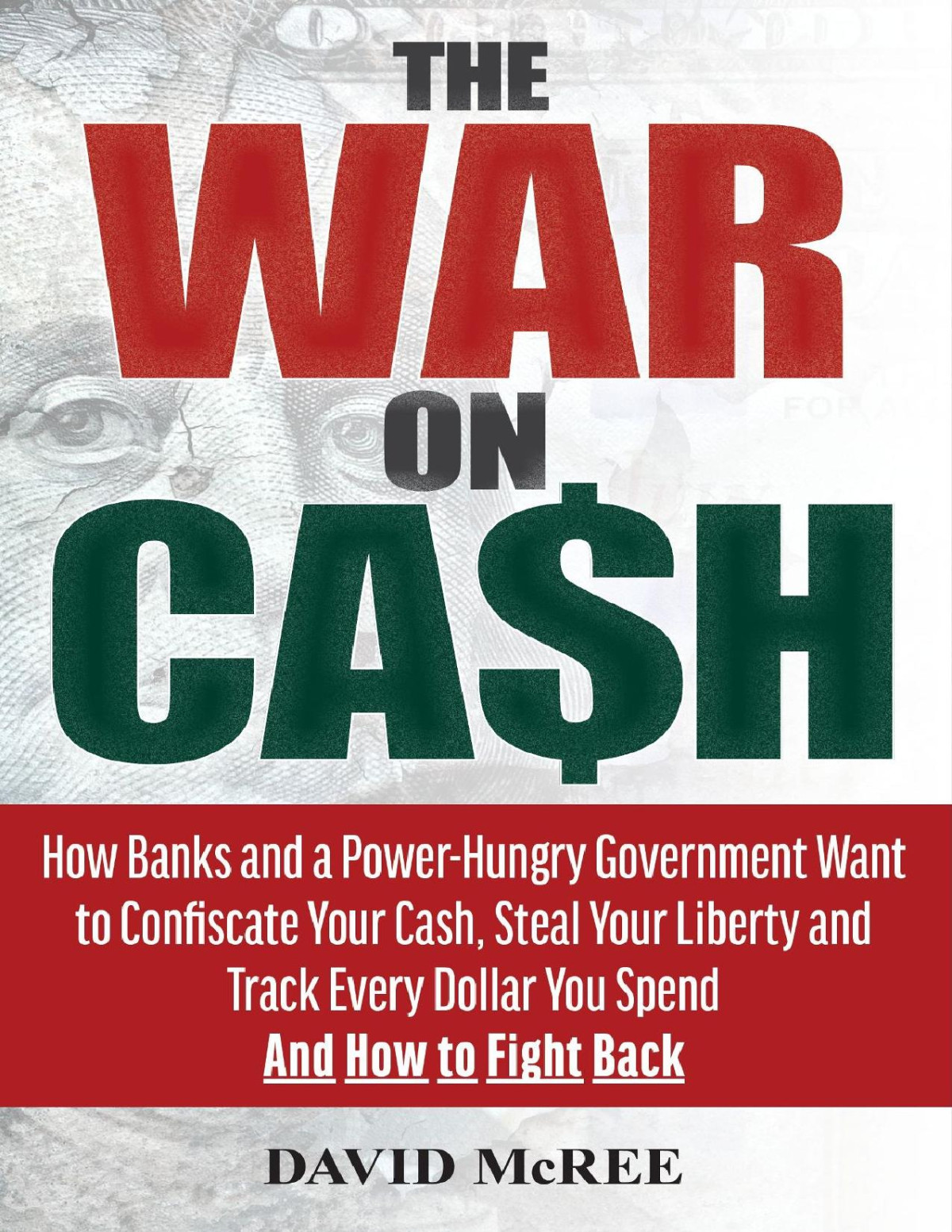 The War On Cash David Mcree