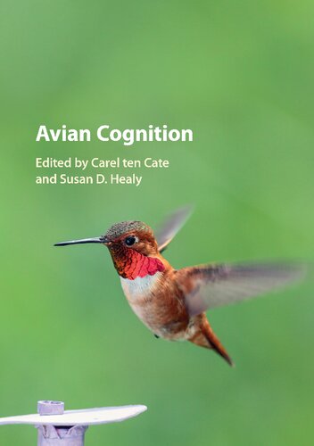Avian Cognition 1st Edition Carel Ten Cate Susan D Healy