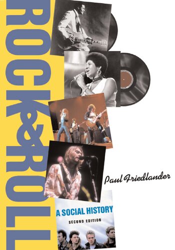 Rock And Roll A Social History 2nd Edition Paul Friedlander
