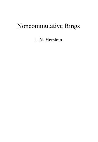 Noncommutative Rings I N Herstein