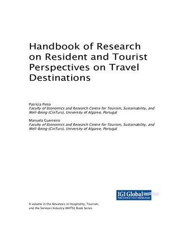 Handbook Of Research On Resident And Tourist Perspectives On Travel Destinations Patrcia Pinto
