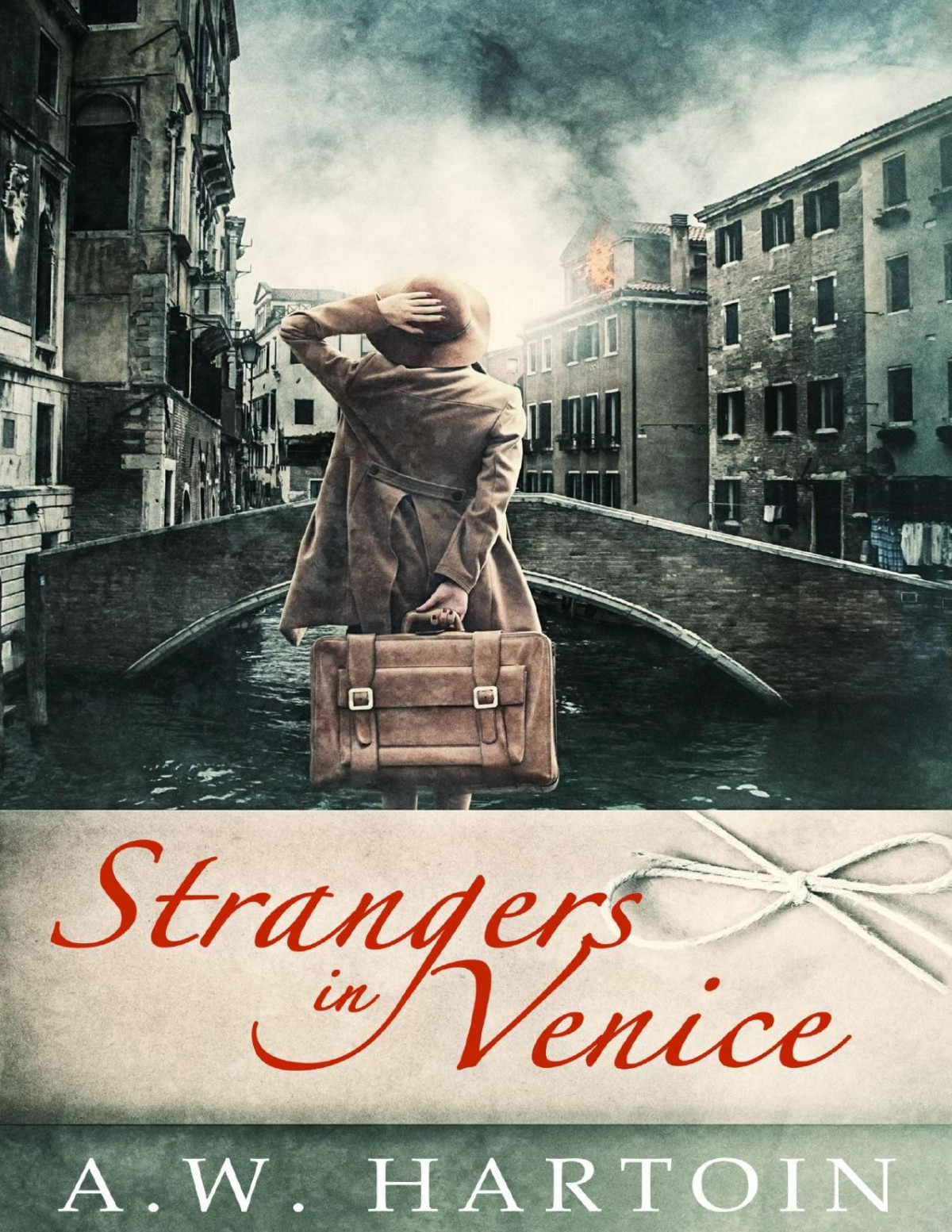 Strangers In Venice A Gripping Ww2 Novel A Stella Bled Thriller Aw Hartoin