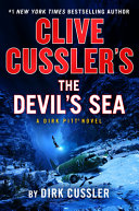 Clive Cusslers The Devils Sea Dirk Pitt Adventure Cussler