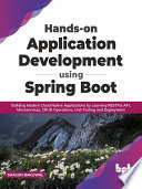 Handson Application Development Using Spring Boot Shagun Bakliwal