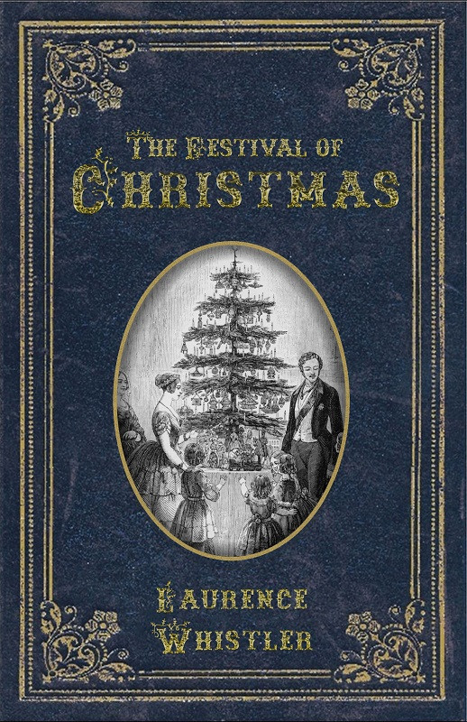 The Festival Of Christmas Laurence Whistler