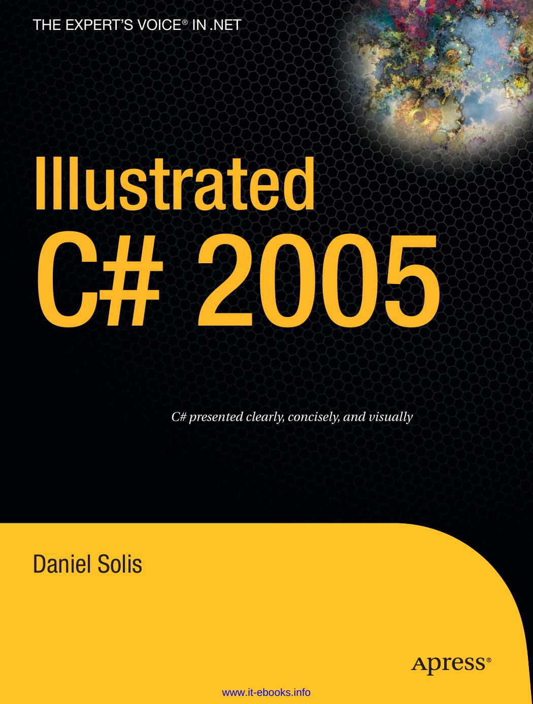 Illustrated C 2005 1st Edition Daniel Solis