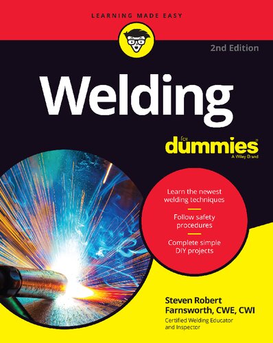 Welding For Dummies 2nd Edition 2nd Steven Robert Farnsworth