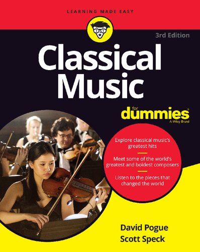 Classical Music For Dummies 3rd Edition 3rd Edition Pogue David