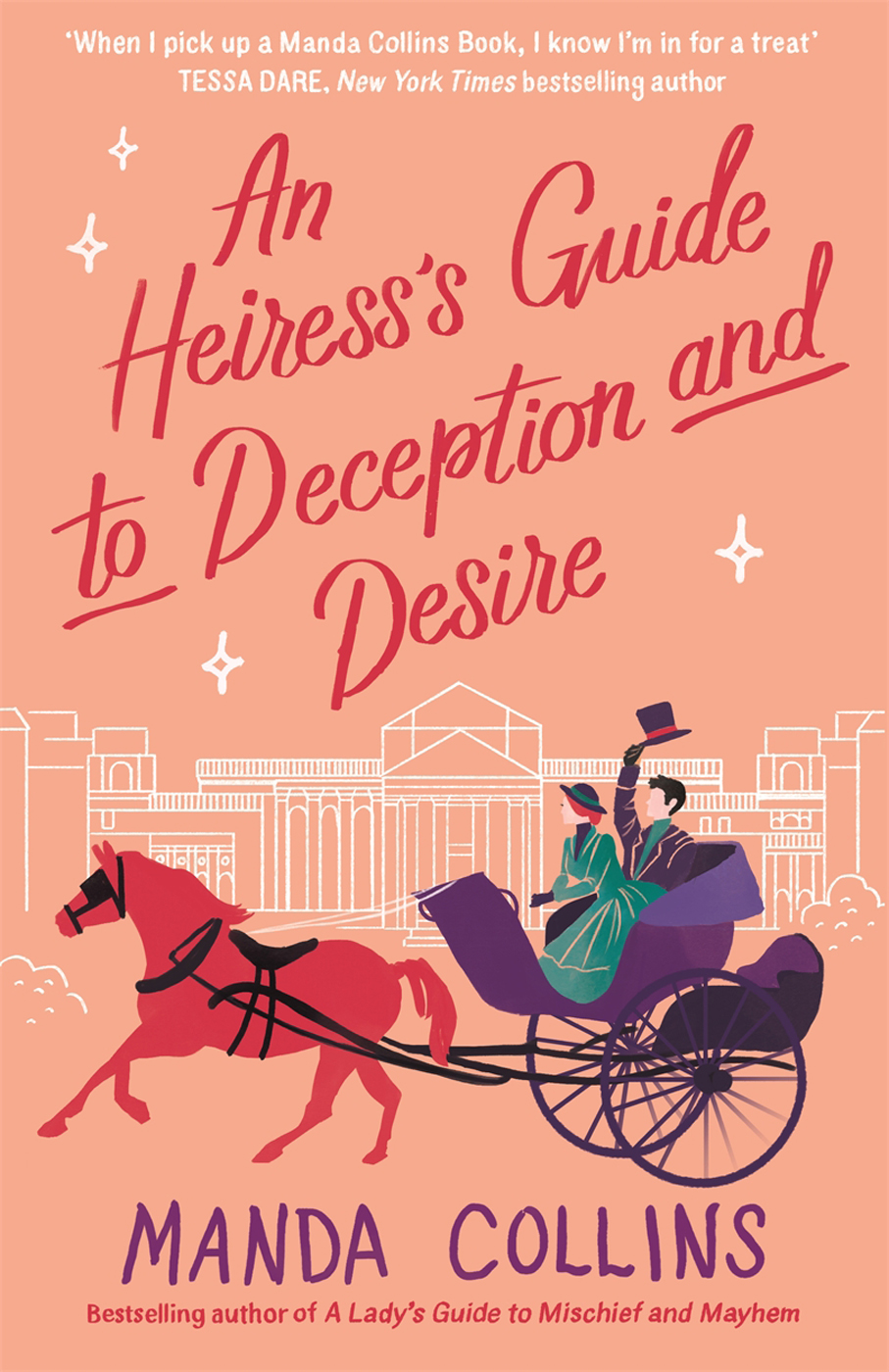 An Heiresss Guide To Deception And Desire Manda Collins