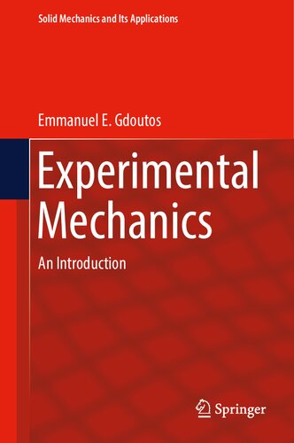 Experimental Mechanics An Introduction G M L Gladwell J R Barber Anders Klarbring Emmanuel E Gdoutos