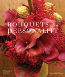 Bouquets With Personality 1st Edition Lucinda Rooney Mick Hales
