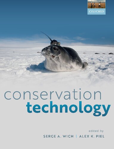 Conservation Technology Serge A Wich Alex K Piel