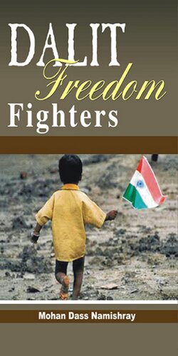 Dalit Freedom Fighters Mohan Dass Namishray