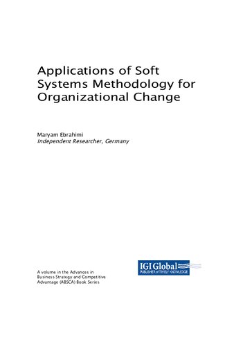 Applications Of Soft Systems Methodology For Organizational Change Maryam Ebrahimi