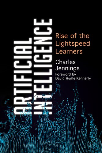 Artificial Intelligence Rise Of The Lightspeed Learners Charles Jennings
