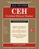 Ceh Certified Ethical Hacker Allinone Exam Guide 5th Edition 5th Edition Walker