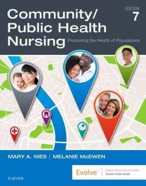 Communitypublic Health Nursing Promoting The Health Of Populations 7th Edition Mary A Nies