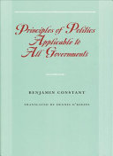 Principles Of Politics Applicable To All Governments Illustrated Constant