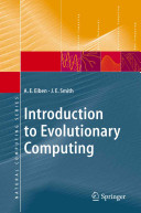 Introduction To Evolutionary Computing Natural Computing Series 1st Edition Eiben
