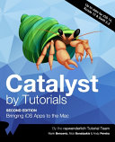 Catalyst By Tutorials Bringing Ios Apps To The Mac 2nd Edition Marin Bencevic