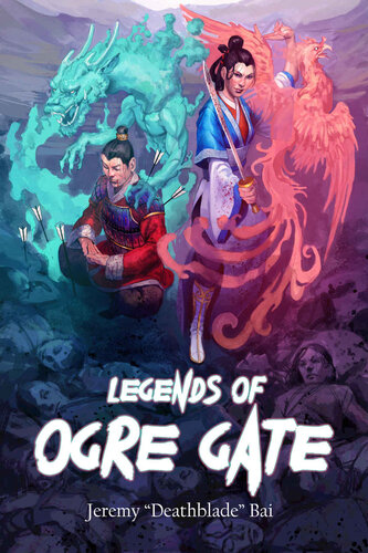 Legends Of Ogre Gate Jeremy Bai