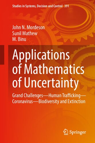 Applications Of Mathematics Of Uncertainty John N Mordeson Sunil Mathew