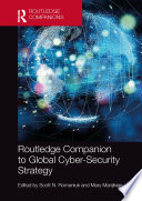 Routledge Companion To Global Cybersecurity Strategy 1st Edition Scott N Romaniuk Mary Manjikian
