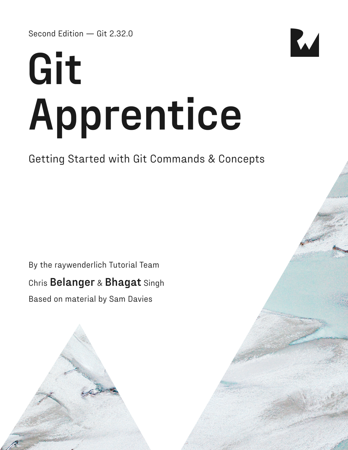 Git Apprentice By Chris Belanger And Bhagat Singh