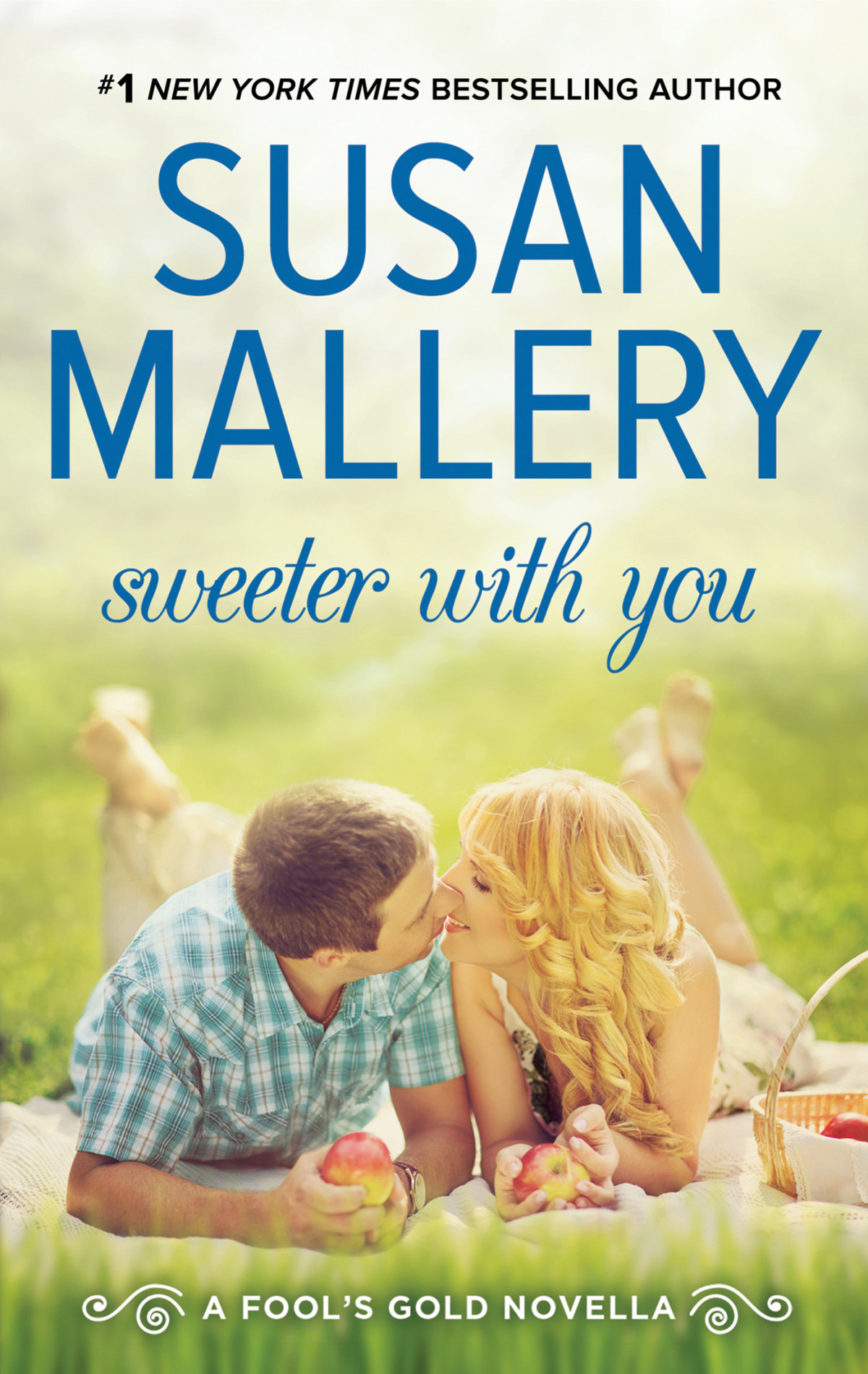 Sweeter With You Susan Mallery