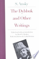 The Dybbuk And Other Writings By S Ansky 1st Edition Ansky S D Roskies