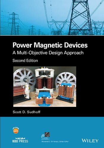 Power Magnetic Devices A Multiobjective Design Approach 2nd Edition Scott D Sudhoff