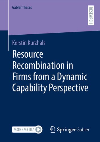 Resource Recombination In Firms From A Dynamic Capability Perspective