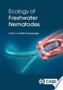 Ecology Of Freshwater Nematodes Walter Traunspurger