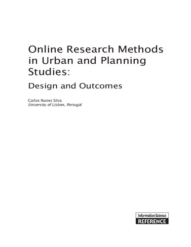 Online Research Methods In Urban And Planning Studies Design And Outcomes Illustrated Carlos Nunes Silva