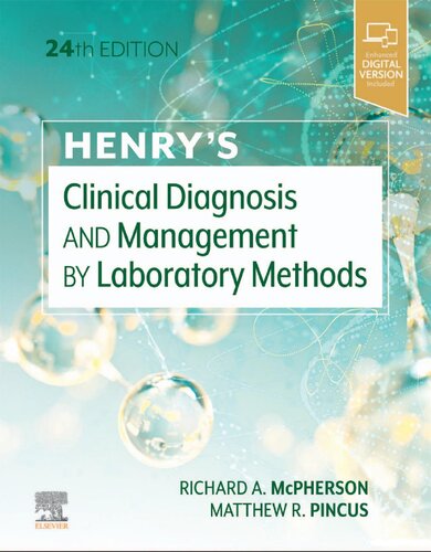 Henrys Clinical Diagnosis And Management By Laboratory Methods 24th Edition Richard A Mcpherson