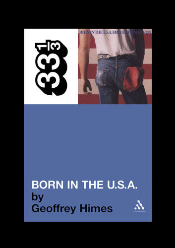Born In The Usa Geoffrey Himes