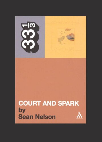 Joni Mitchells Court And Spark 33 13 Sean Nelson