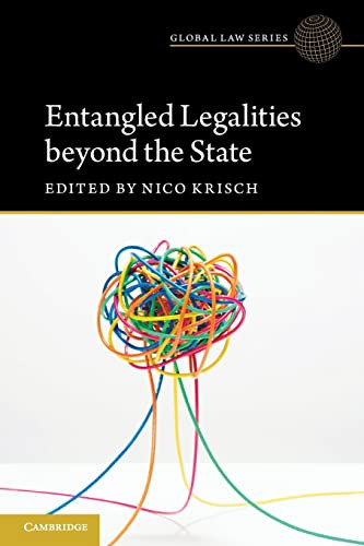 Entangled Legalities Beyond The State New Nico Krisch