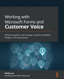 Working With Microsoft Forms And Customer Voice Lee Welly