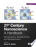 21st Century Nanoscience A Handbook Nanophotonics Nanoelectronics And Nanoplasmonics Volume Six 1st Edition Ag Kulikovskii Nv Pogorelov A Yu Semenov