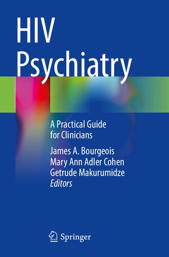 Hiv Psychiatry A Practical Guide For Clinicians James Bourgeois
